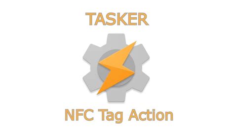 nfc tag tasker|write tasker task to nfc.